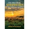 The Practical Shepherd: Trials, Errors, and Successes While Maintaining Profitability