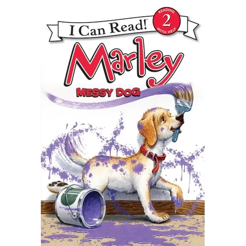 Marley: Messy Dog