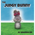 The Judgy Bunny