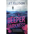 Deeper Darkness