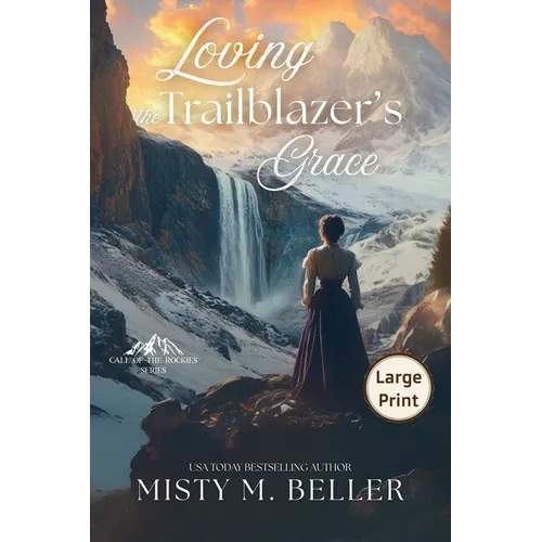 Loving the Trailblazer's Grace