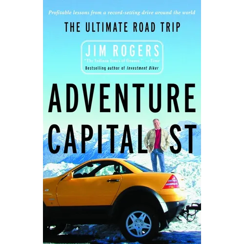 Adventure Capitalist: The Ultimate Road Trip