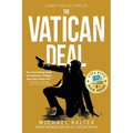 The Vatican Deal: A Marty and Bo Thriller