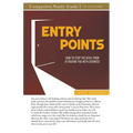 Entry Points Study Guide: How to Stop the Devil From Attacking You With Sickness