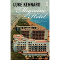 The Migraine Hotel