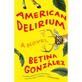 American Delirium