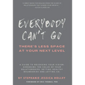 Everybody Can't Go: There's Less Space At Your Next Level