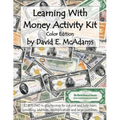 Learning With Money Activity Kit: $2,801,040 in play money to cut out and help learn counting, addition, multiplication and large numbers.