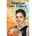 Signs on the Court