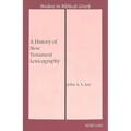 A History of New Testament Lexicography