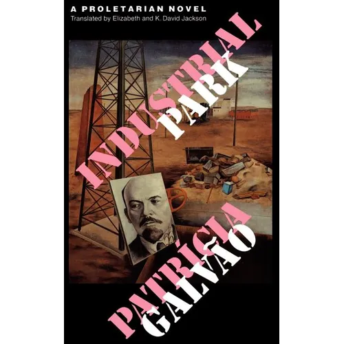 Industrial Park: A Proletarian Novel