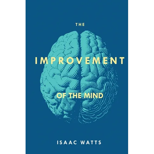 The Improvement of the Mind