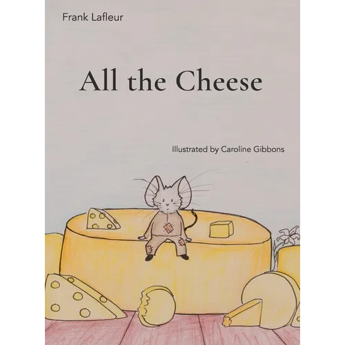 All the Cheese