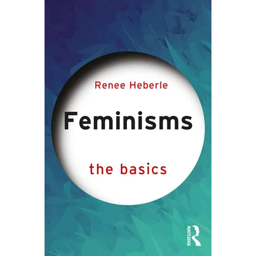 Feminisms: The Basics