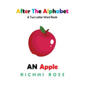 After the Alphabet: A Two Letter Word Book