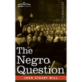 The Negro Question