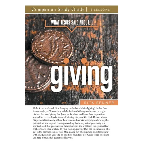 What Jesus Said About... Giving Study Guide