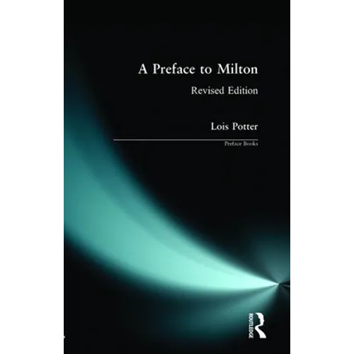 A Preface to Milton: Revised Edition