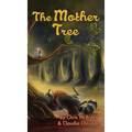 The Mother Tree
