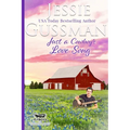 Just a Cowboy's Love Song (Sweet Western Christian Romance Book 10) (Flyboys of Sweet Briar Ranch in North Dakota)