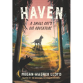 Haven: A Small Cat's Big Adventure