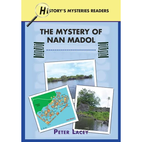 The Mystery of Nan Madol