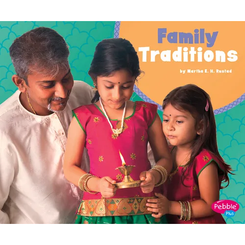 Family Traditions