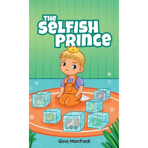 The Selfish Prince