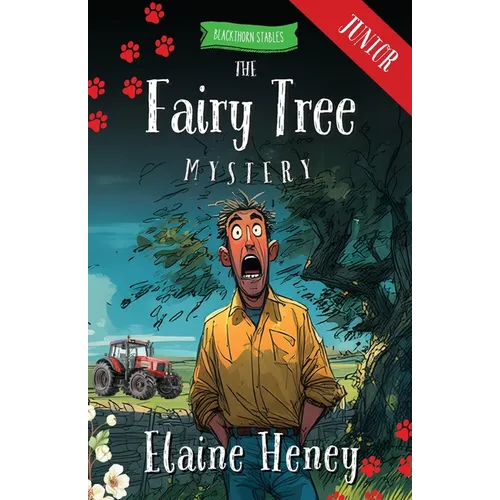 The Fairy Tree Mystery - Blackthorn Stables Junior