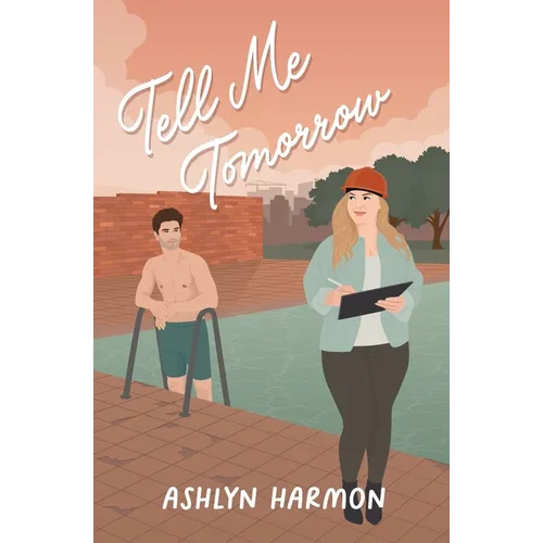 Tell Me Tomorrow