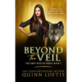 Beyond the Veil