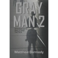 Gray Man 2: Intermediate Skills and Tactics