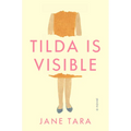Tilda Is Visible