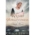 The Heart of Forgiveness (Large Print Edition): Amish Romance Mystery