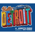 Hello Detroit