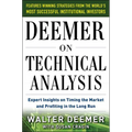 Deemer on Technical Analysis: Expert Insights on Timing the Market and Profiting in the Long Run