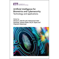 Artificial Intelligence for Biometrics and Cybersecurity: Technology and Applications