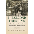 The Second Founding