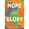 Hope and Glory