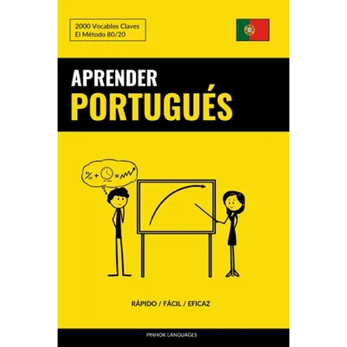 Aprender Portugués - Rápido / Fácil / Eficaz: 2000 Vocablos Claves