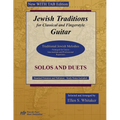 Jewish Traditions for Classical and Fingerstyle Guitar: WITH TAB Edition