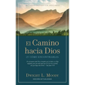 El Camino hacia Dios: (Y cómo encontrarlo)