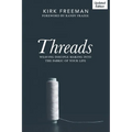 Threads: Weaving disciple making into the fabric of your life