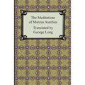 The Meditations of Marcus Aurelius