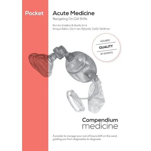 Pocket Acute Medicine: Navigating On-Call Shifts