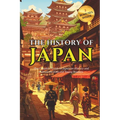 History Of Japan: The Complete Guide to Japanese History and Culture for Kids and Young Readers Fun Facts About Japan and Basic Japanese Phrases
