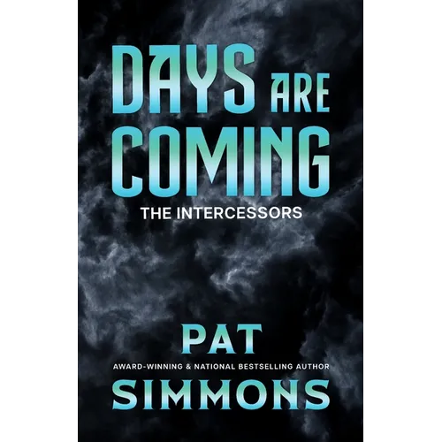 Days Are Coming