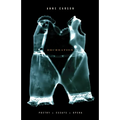 Decreation: Poetry, Essays, Opera