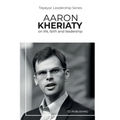 Aaron Kheriaty: on life, faith and leadership