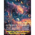 Outer Space Exploration Coloring Book: Embark on a Celestial Journey Through the Cosmos!